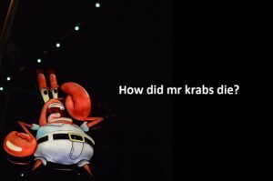 How did mr krabs die
