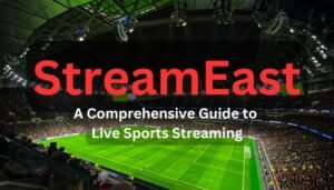 StreamEast